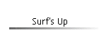 Surf's Up