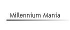 Millennium Mania