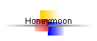 Honeymoon