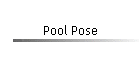 Pool Pose