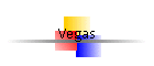 Vegas