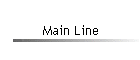 Main Line