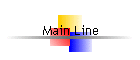 Main Line