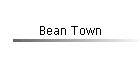 Bean Town