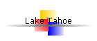 Lake Tahoe