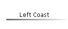 Left Coast