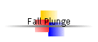 Fall Plunge