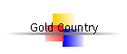 Gold Country