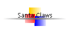 Santa Claws