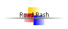 Road Rash