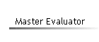 Master Evaluator