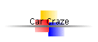 Car Craze