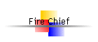 Fire Chief