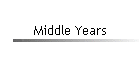 Middle Years